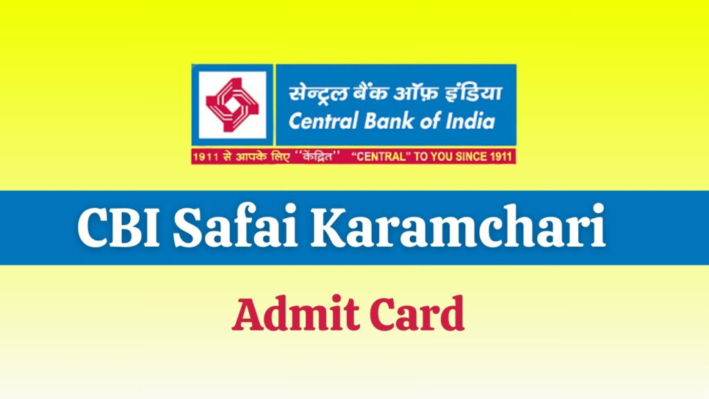 CBI Safai Karamchari Admit Card