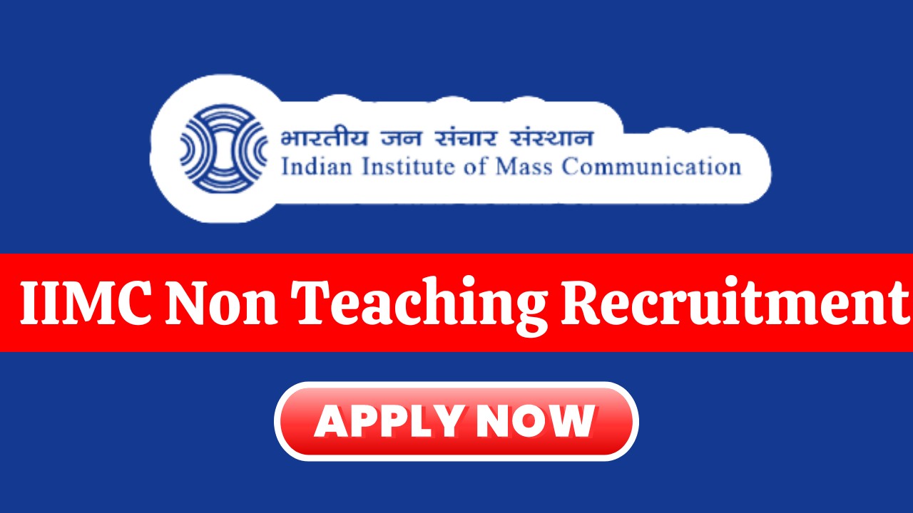 IIMC Recruitment