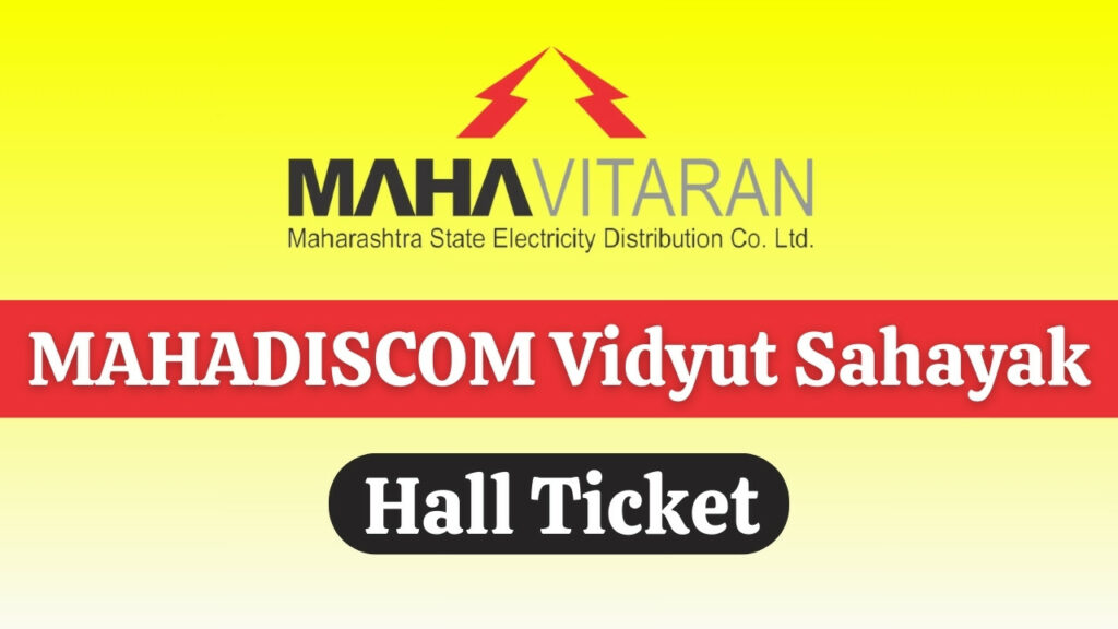 MAHADISCOM Vidyut Sahayak Hall Ticket