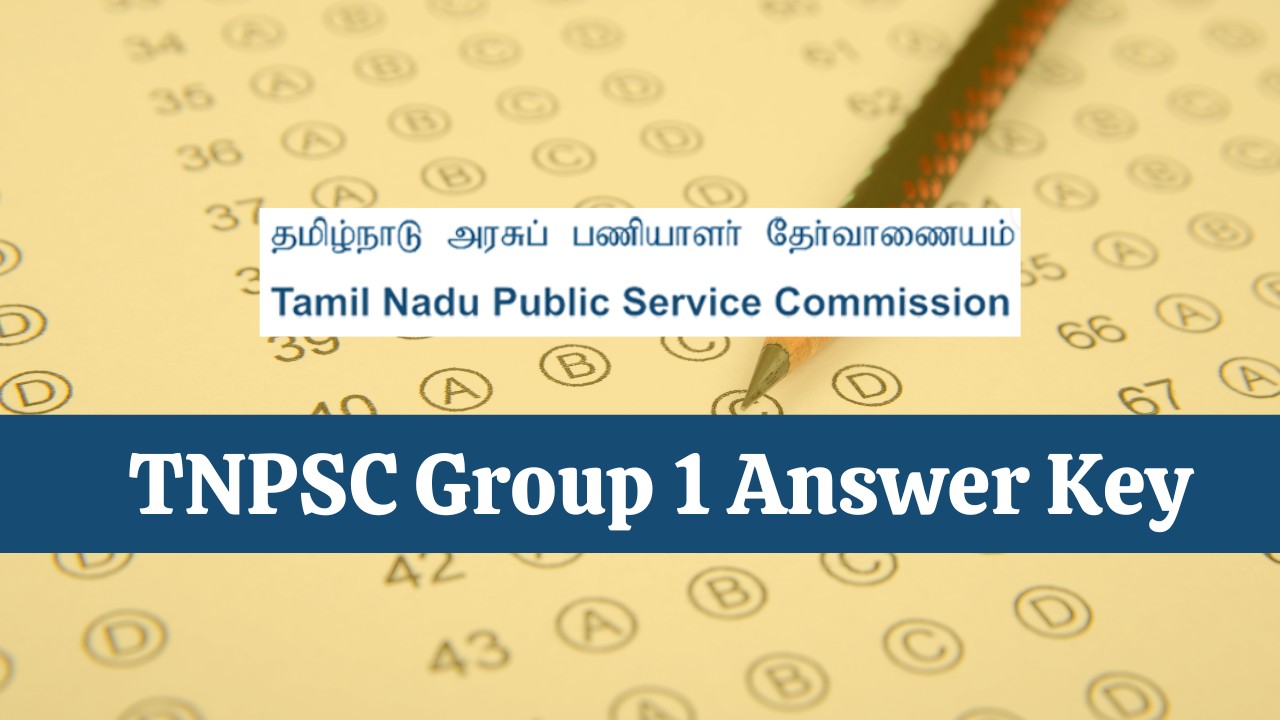 TNPSC Group 1 Answer Key