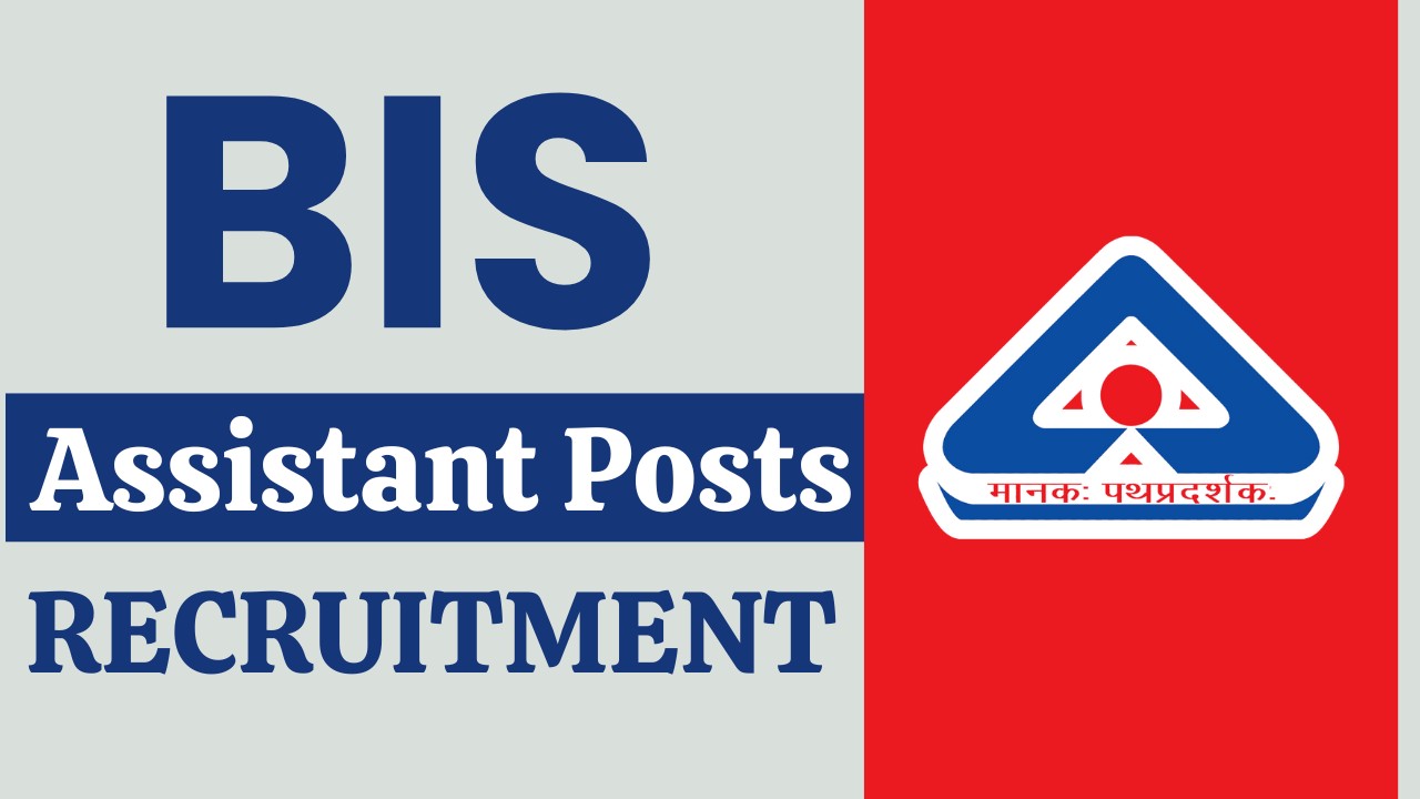 BIS Recruitment