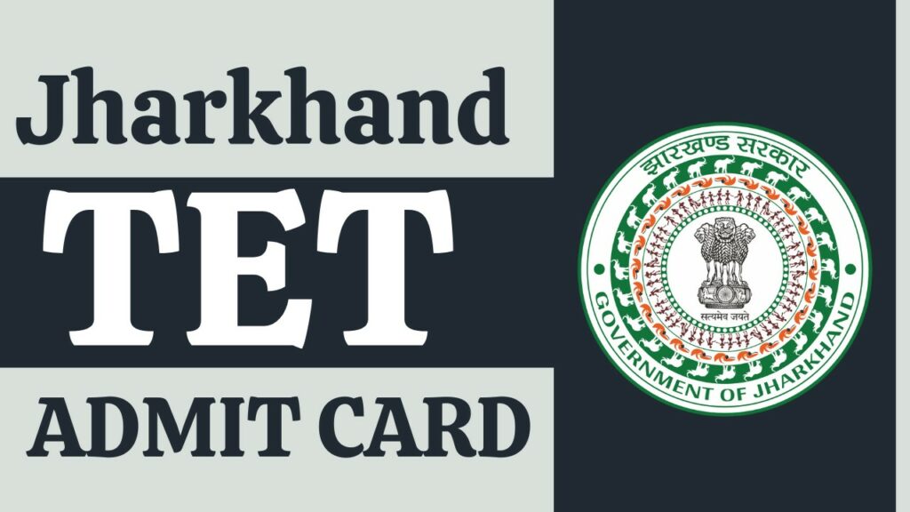 Jharkhand TET Admit Card