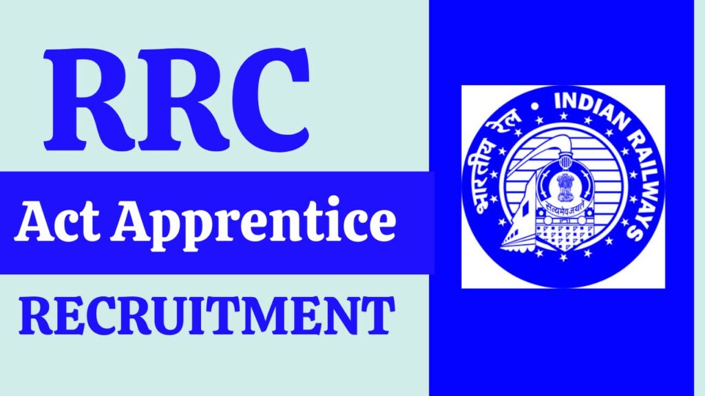 RRC Act Apprentice Recruitment