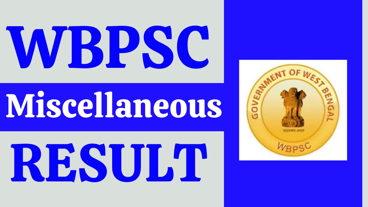 WBPSC Miscellaneous Result