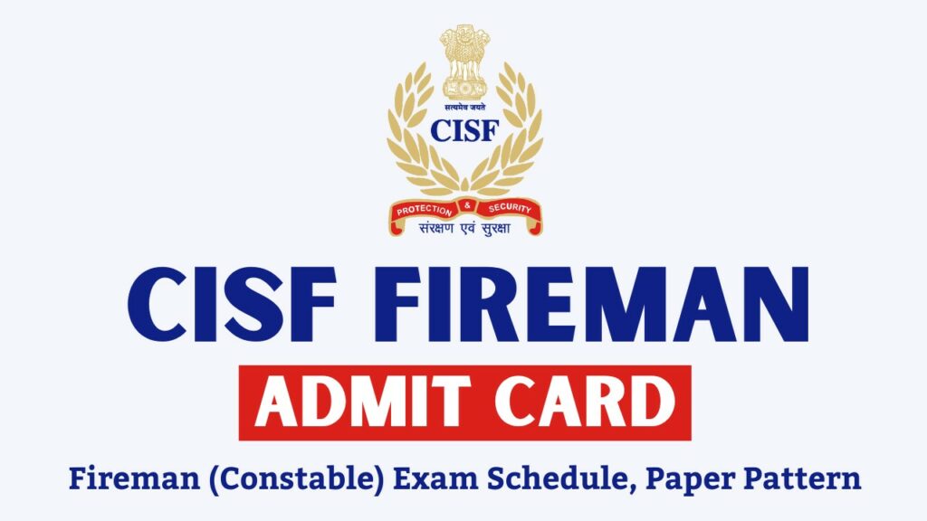 cisf fireman admit card