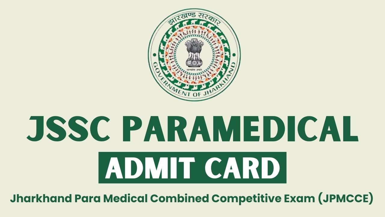 JSSC Paramedical Admit Card