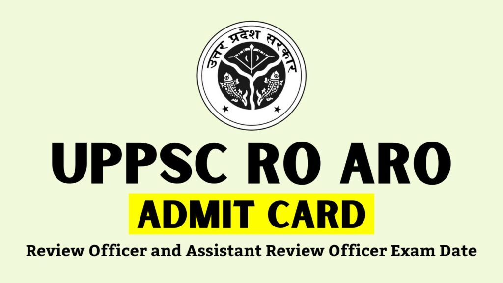 uppsc ro aro admit card