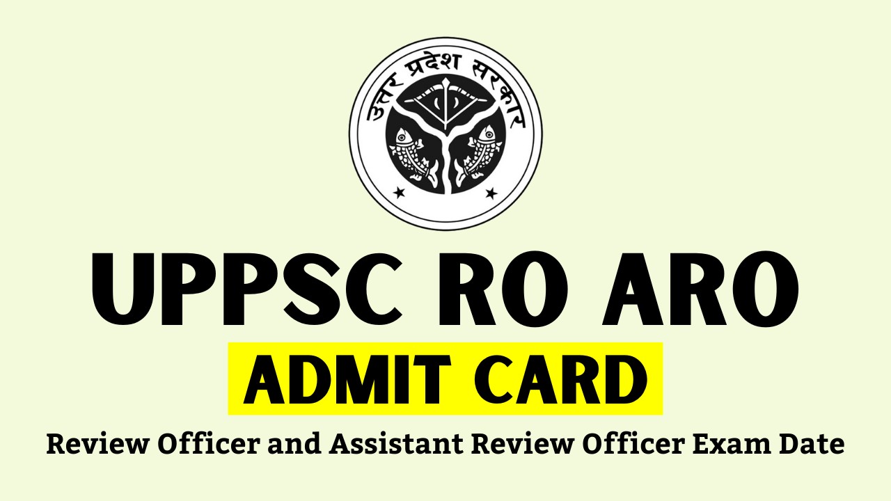 uppsc ro aro admit card