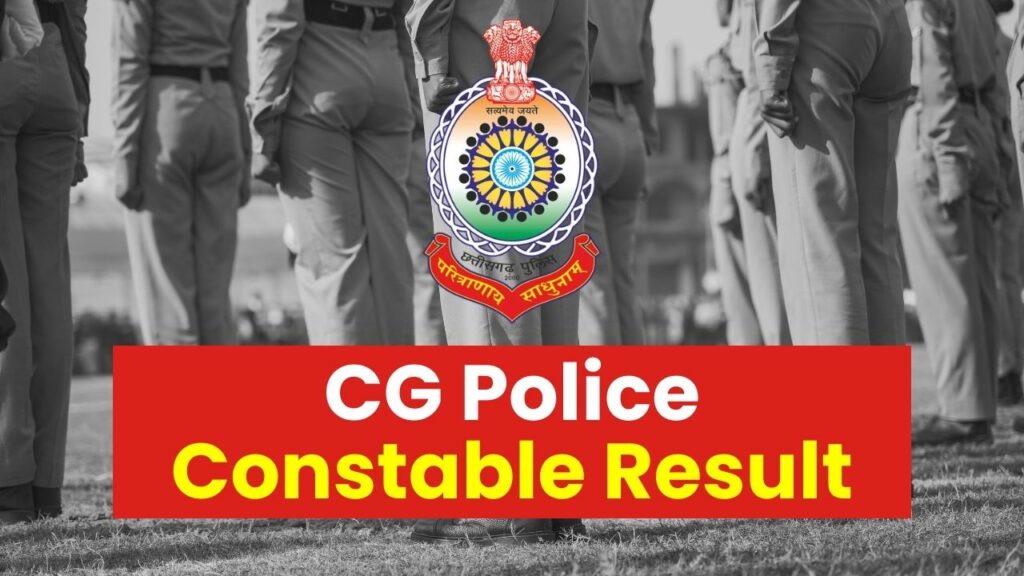 CG Police Constable Result