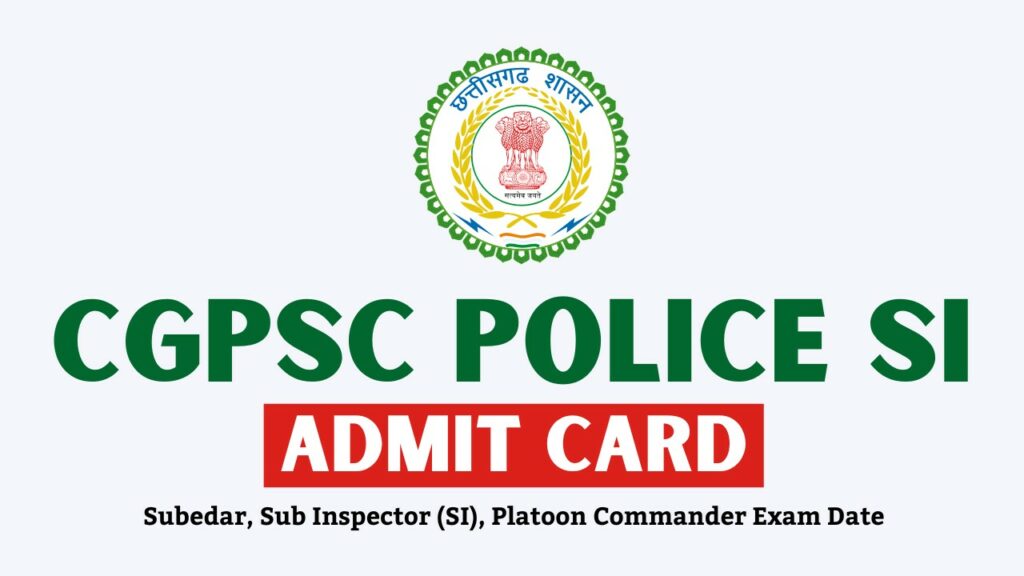 cgpsc si admit card