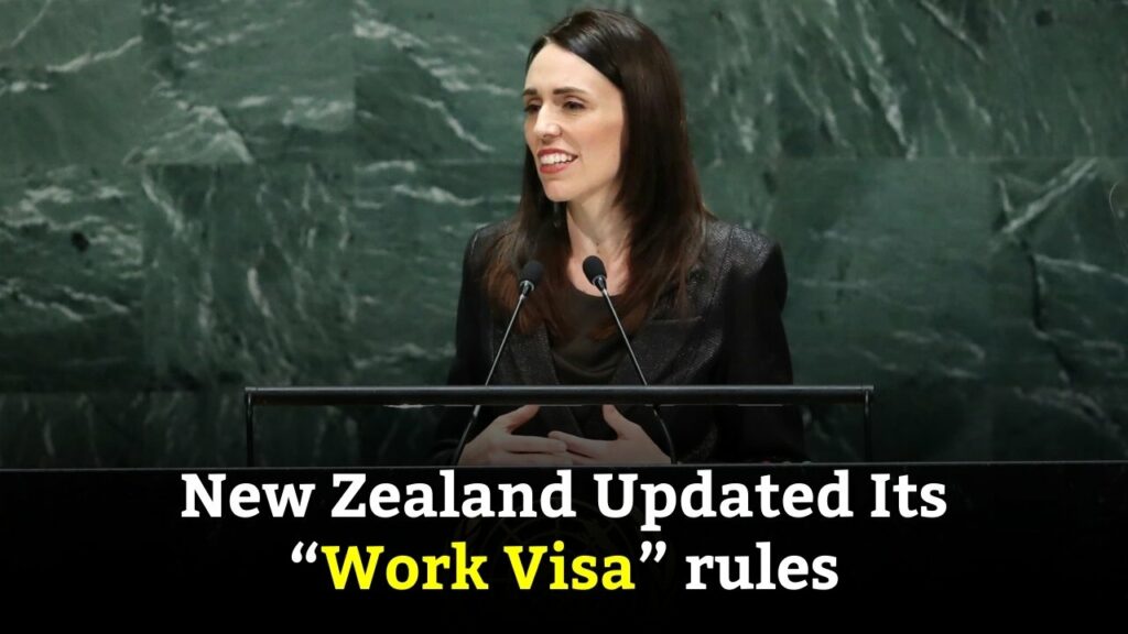 New Zealand updated its work visa rules