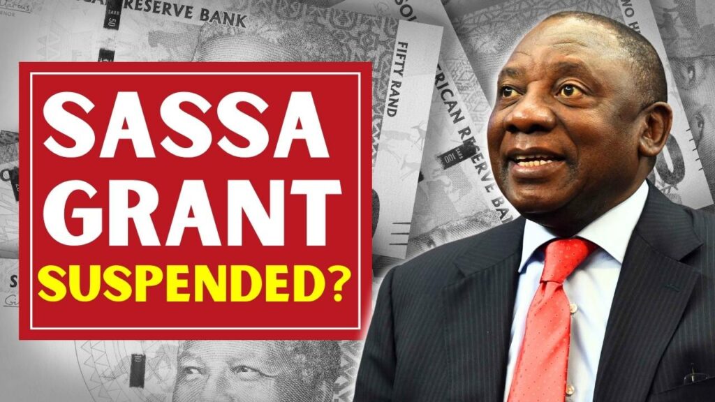 SASSA Grant Suspended