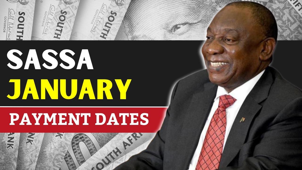 SASSA January Payment Schedule