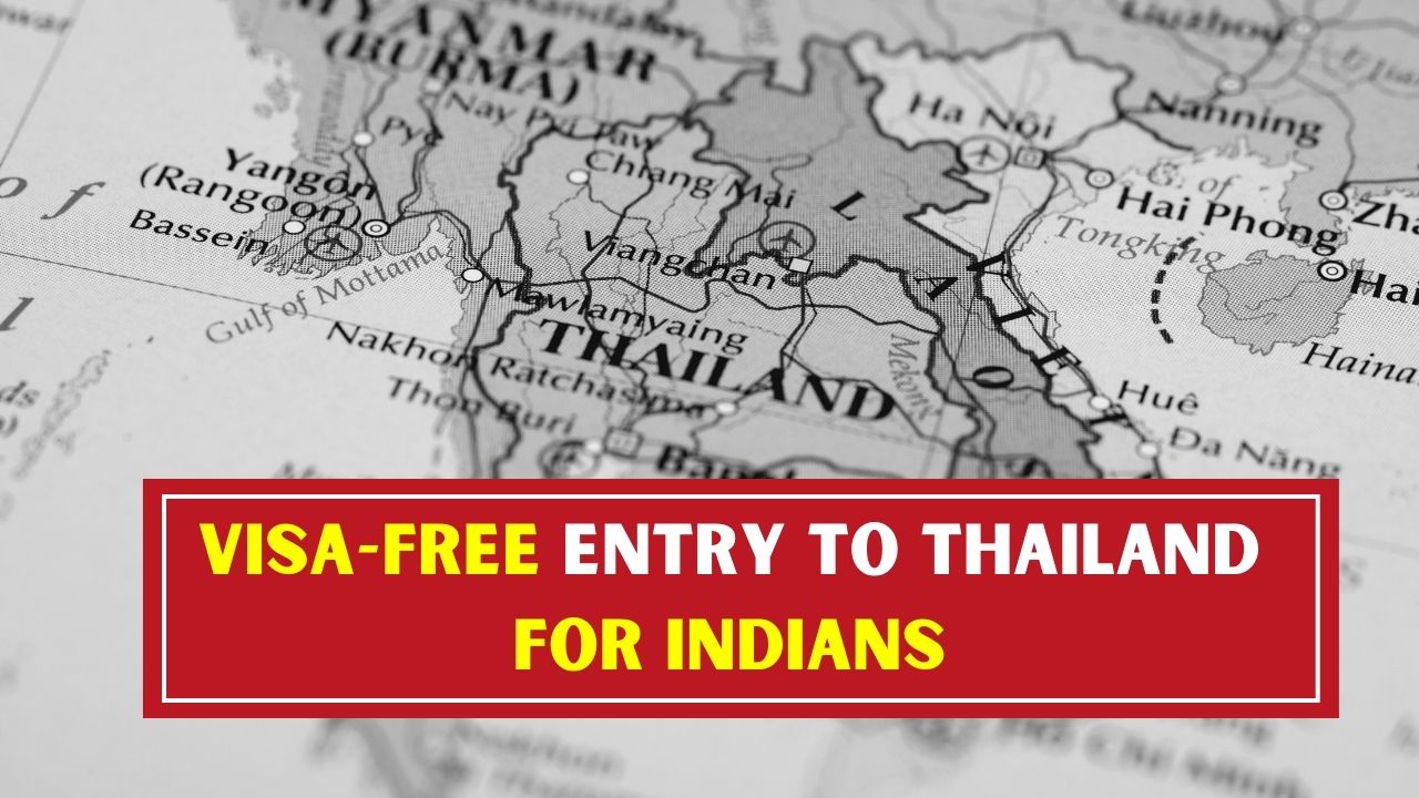 Visa-Free Entry to Thailand For Indians