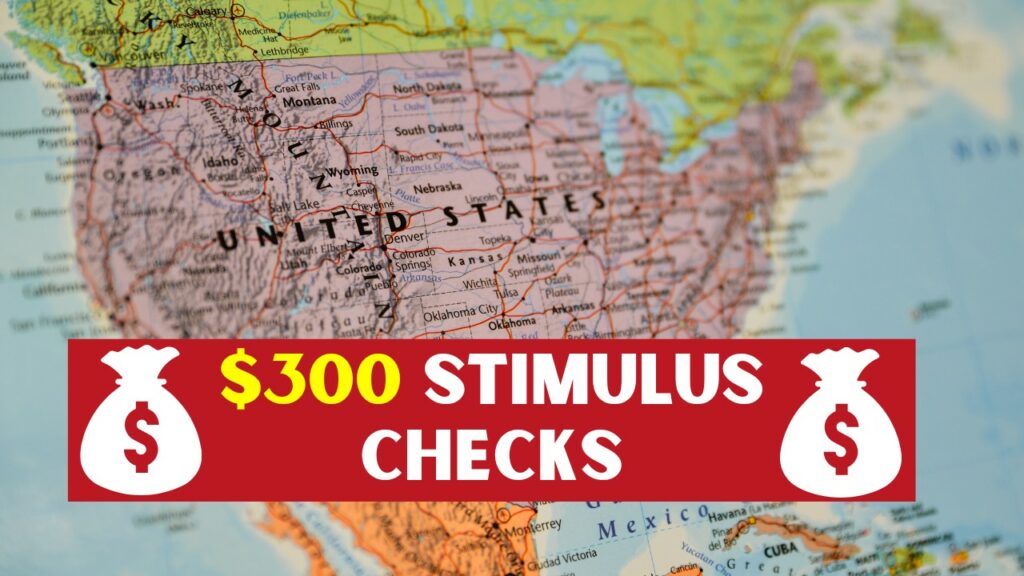 $300 Stimulus Checks