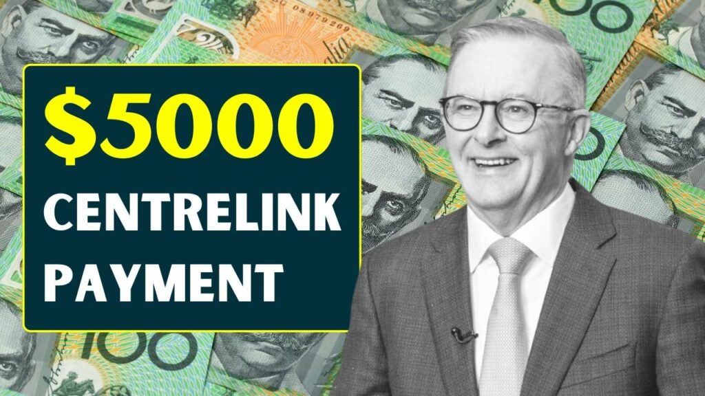 5000 Centrelink Payment