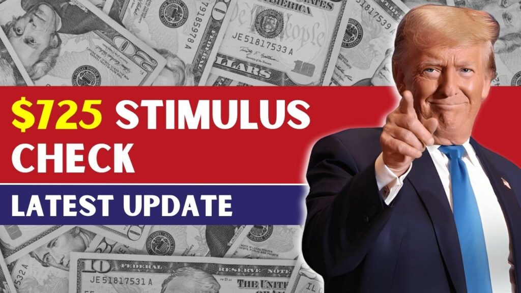 $725 Stimulus Check