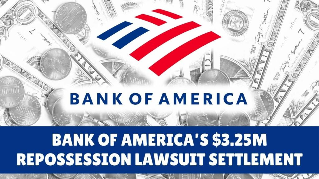 Bank of America Repossesssion Settlement