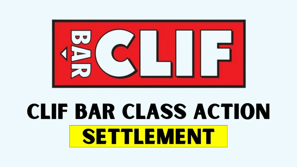 Clif Bar Class Action Settlement