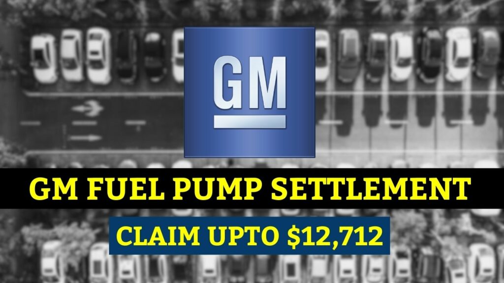 GM Fuel Pump Settlement