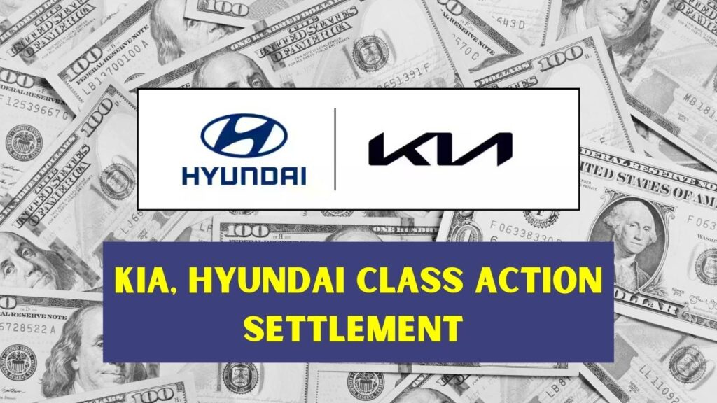 KIA, Hyundai Class Action Settlement