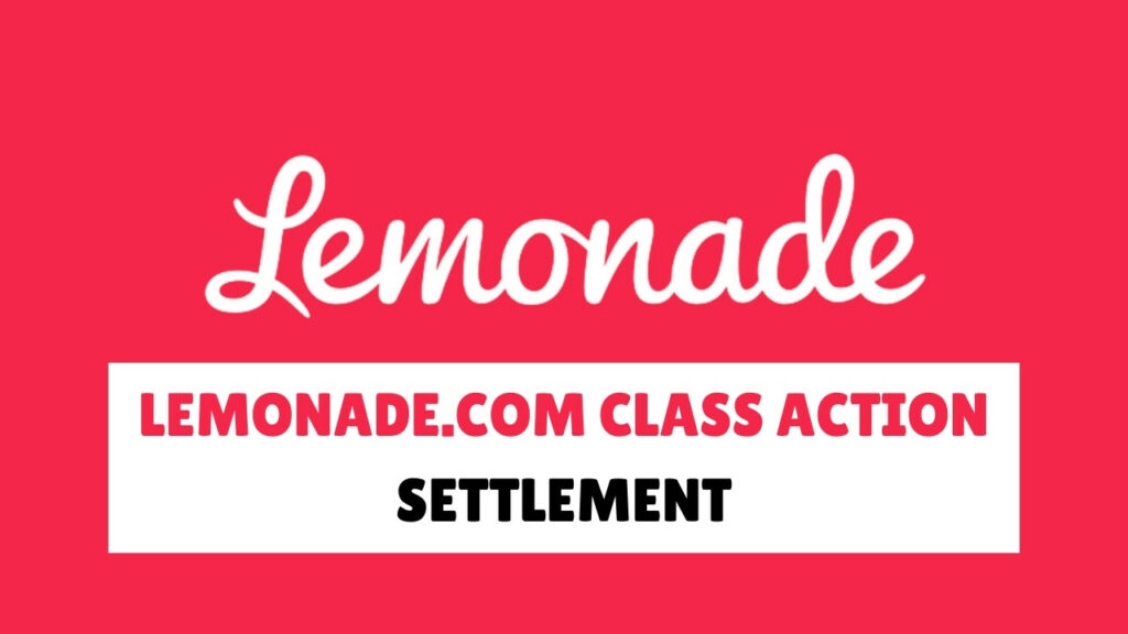 Lemonade Class Action Settlement