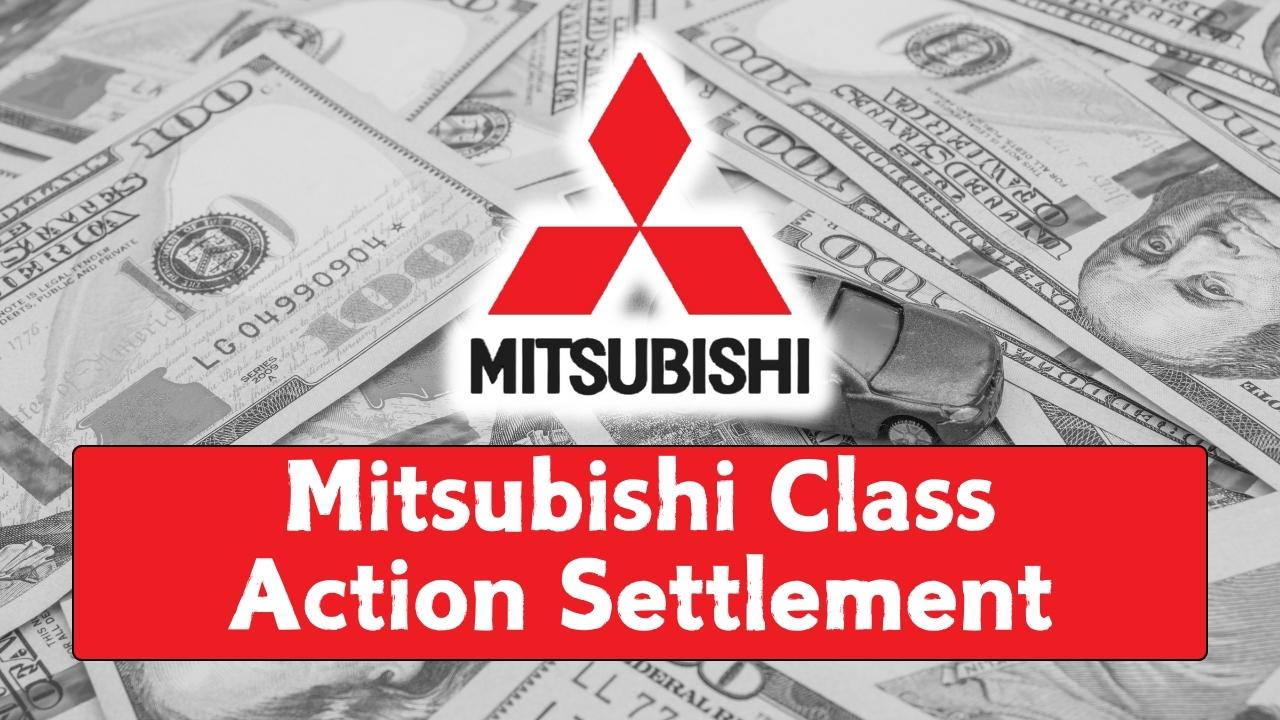 Mitsubishi Class Action Settlement