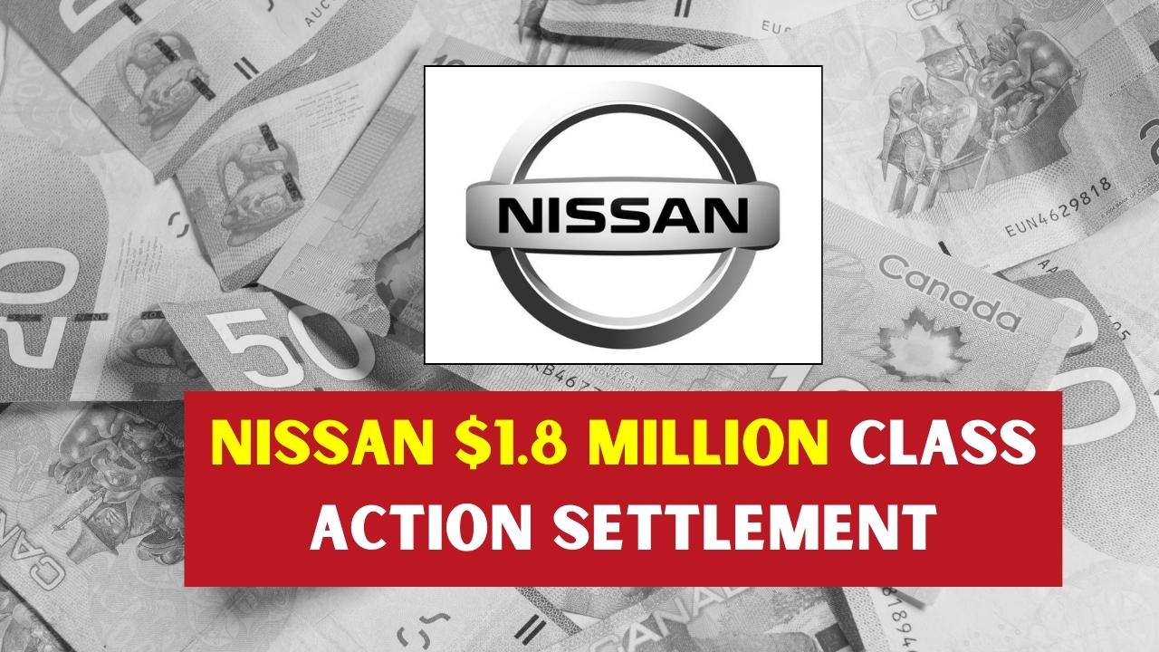 Nissan Class Action Settlement