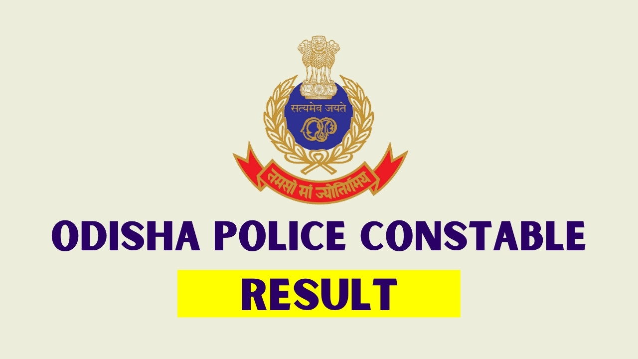 Odisha Police Constable Result