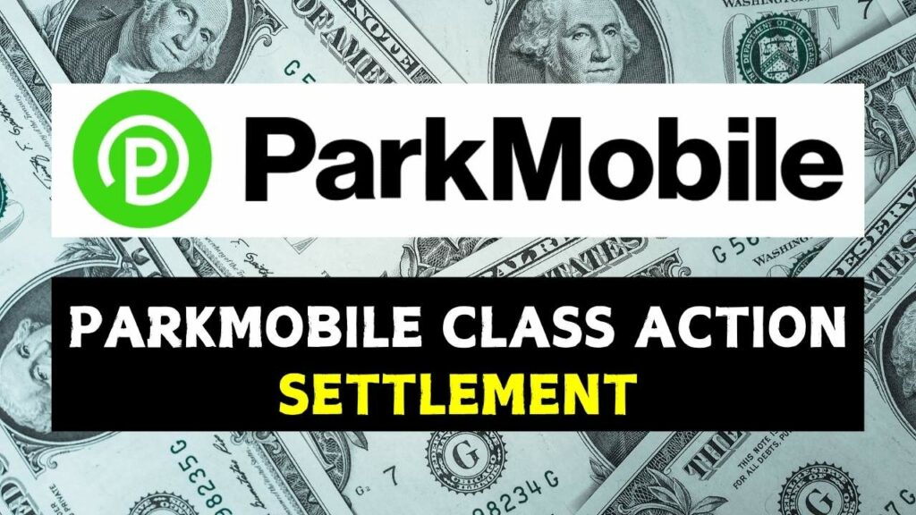 ParkMobile Class Action Settlement