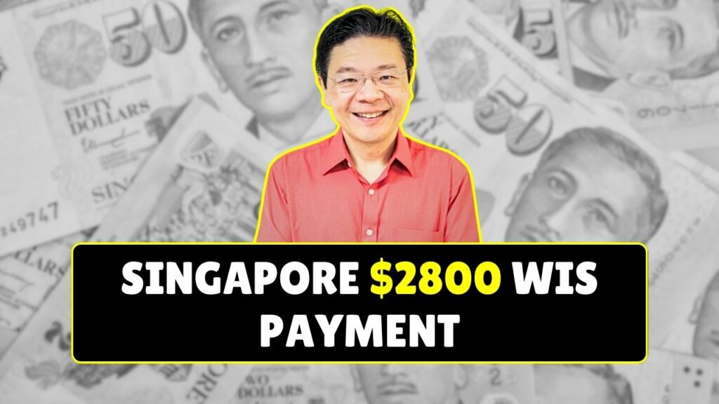 Singapore $2800 WIS Payment