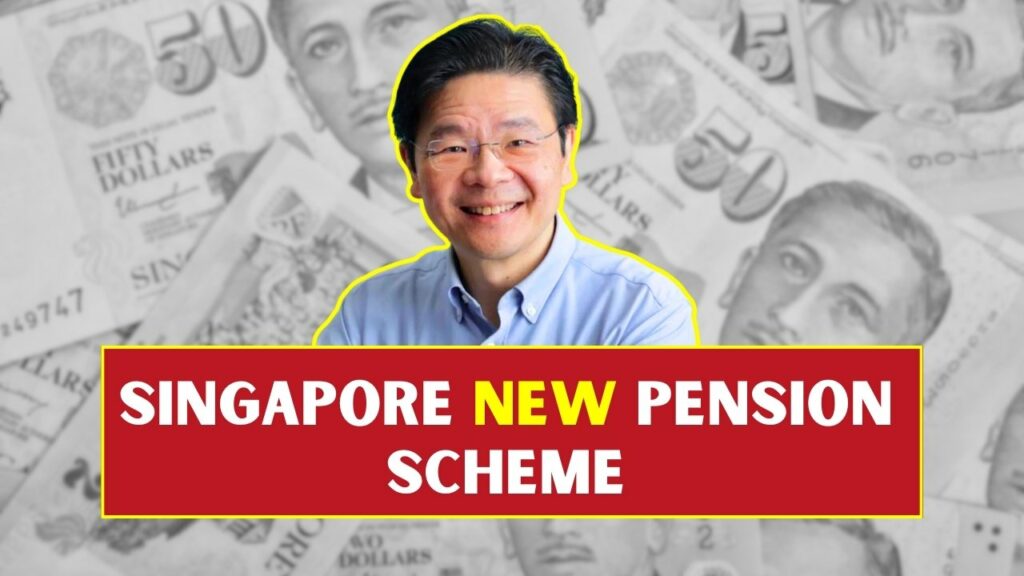 Singapore New Pension Scheme