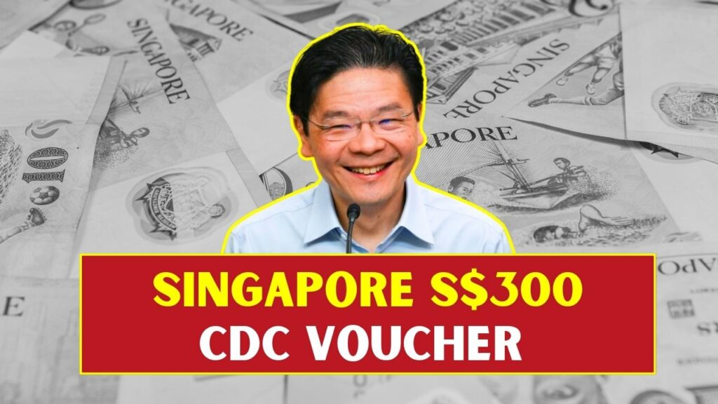 Singapore S$300 CDC Voucher