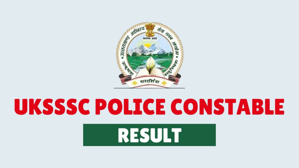 UKSSSC Constable Result