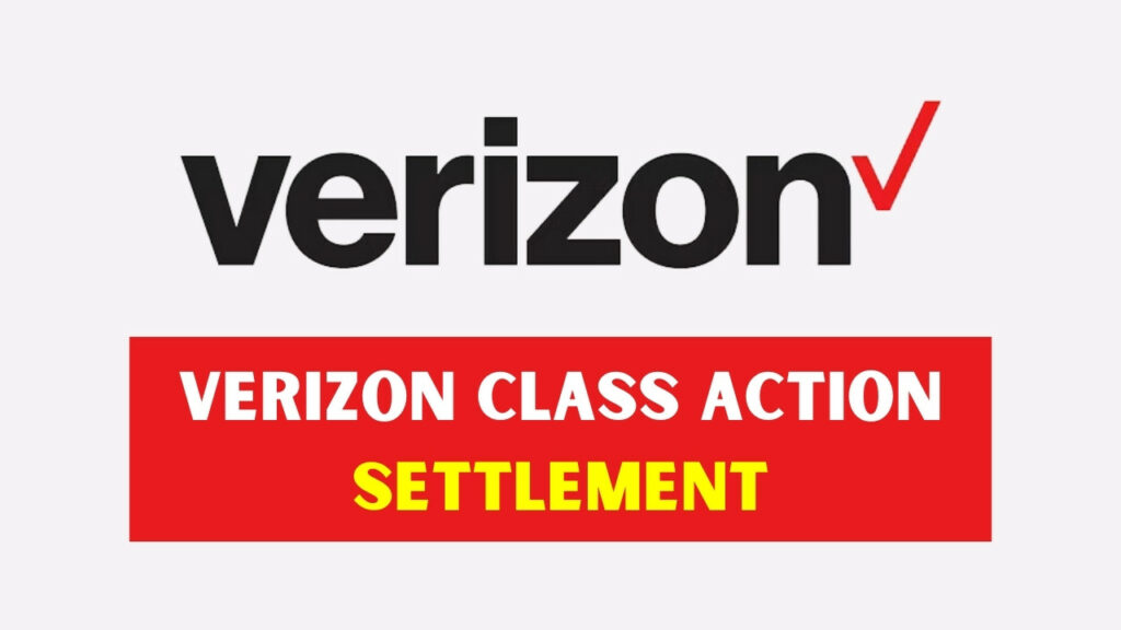 Verizon Class Action Settlement