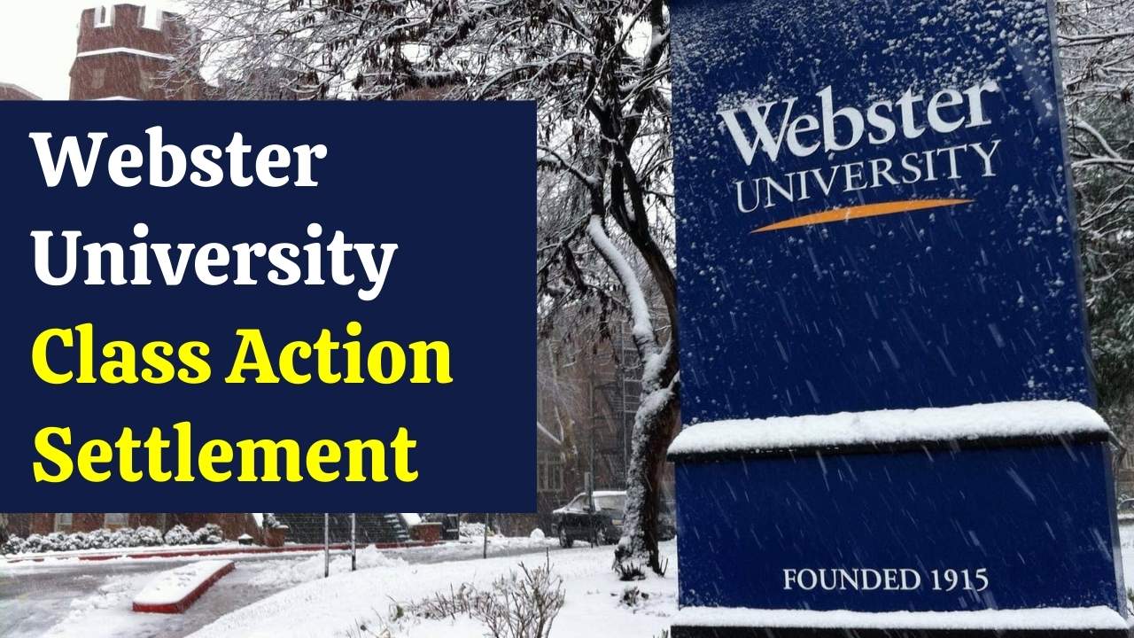 Webster University Class Action Settlement